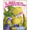 T. Rex and the Mother's Day Hug by Lois G. Grambling
