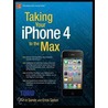 Taking Your Iphone 4 To The Max door Steve Sande