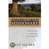 Tale Of A Short-Term Missionary door Ted Jaenke