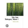 Tales From Shakespear, Volume I door Charles Lamb