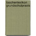 Taschenlexikon Grundschulpraxis