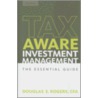 Tax-Aware Investment Management door Douglas S. Rogers