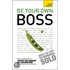 Teach Yourself Be Your Own Boss
