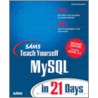 Teach Yourself Mysql In 21 Days door Tony Butcher