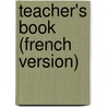 Teacher's Book (French Version) door Julie Ashworth