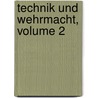 Technik Und Wehrmacht, Volume 2 door Onbekend