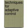 Techniques For Adaptive Control door Vance Vandoren