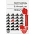 Technology And American History