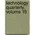 Technology Quarterly, Volume 15