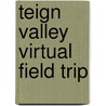 Teign Valley Virtual Field Trip door Ou Course Team