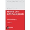 Teilzeit- und Befristungsgesetz by Winfried Boecken