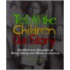 Tell All The Children Our Story