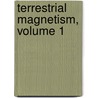 Terrestrial Magnetism, Volume 1 door Louis Agricola Bauer