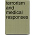 Terrorism And Medical Responses
