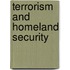 Terrorism and Homeland Security