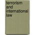 Terrorism and International Law