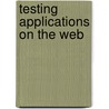 Testing Applications on the Web door Michael Hackett