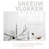 Sneeuwvlokken & haardvuur door Jane Lawson