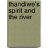 Thandiwe's Spirit And The River