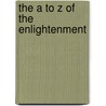The A to Z of the Enlightenment door Harvey Chisick