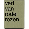 Verf van rode rozen