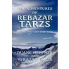 The Adventures Of Rebazar Tarzs by Rebazar Tarzs