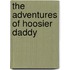 The Adventures of Hoosier Daddy