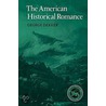 The American Historical Romance door George Dekker
