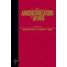 The Americanization of the Jews door Onbekend