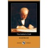 The Author's Craft (Dodo Press) by Arnold Bennettt