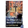 The Ballad of West Tenth Street door Marjorie Kernan