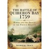 The Battle Of Quiberon Bay 1759 door Nicholas Tracy