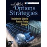 The Bible of Options Strategies door Guy Cohen