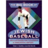 The Big Book Of Jewish Baseball door Peter Horvitz