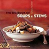 The Big Book Of Soups And Stews door Maryana Vollstedt
