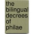 The Bilingual Decrees Of Philae