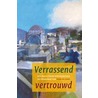 Verrassend vertrouwd door Jan Mudde