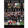 The Book Of Football Obituaries door Ivan Ponting