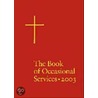 The Book Of Occasional Services by Unknown