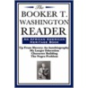 The Booker T. Washington Reader door Booker T. Washington