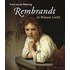 Rembrandt in nieuw licht