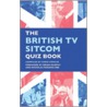 The British Tv Sitcom Quiz Book door Nicholas Parson
