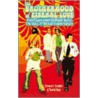 The Brotherhood of Eternal Love door Stewart Tendler