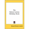 The Bulwer Lytton Birthday Book door Sir Edward Bulwar Lytton