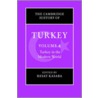 The Cambridge History Of Turkey door Resat Kasaba