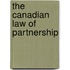 The Canadian Law Of Partnership