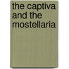 The Captiva And The Mostellaria by Plautus