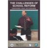 The Challenges Of School Reform by C. Solmon Lewis