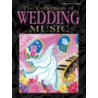 The Collection of Wedding Music by Unknown