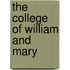 The College Of William And Mary